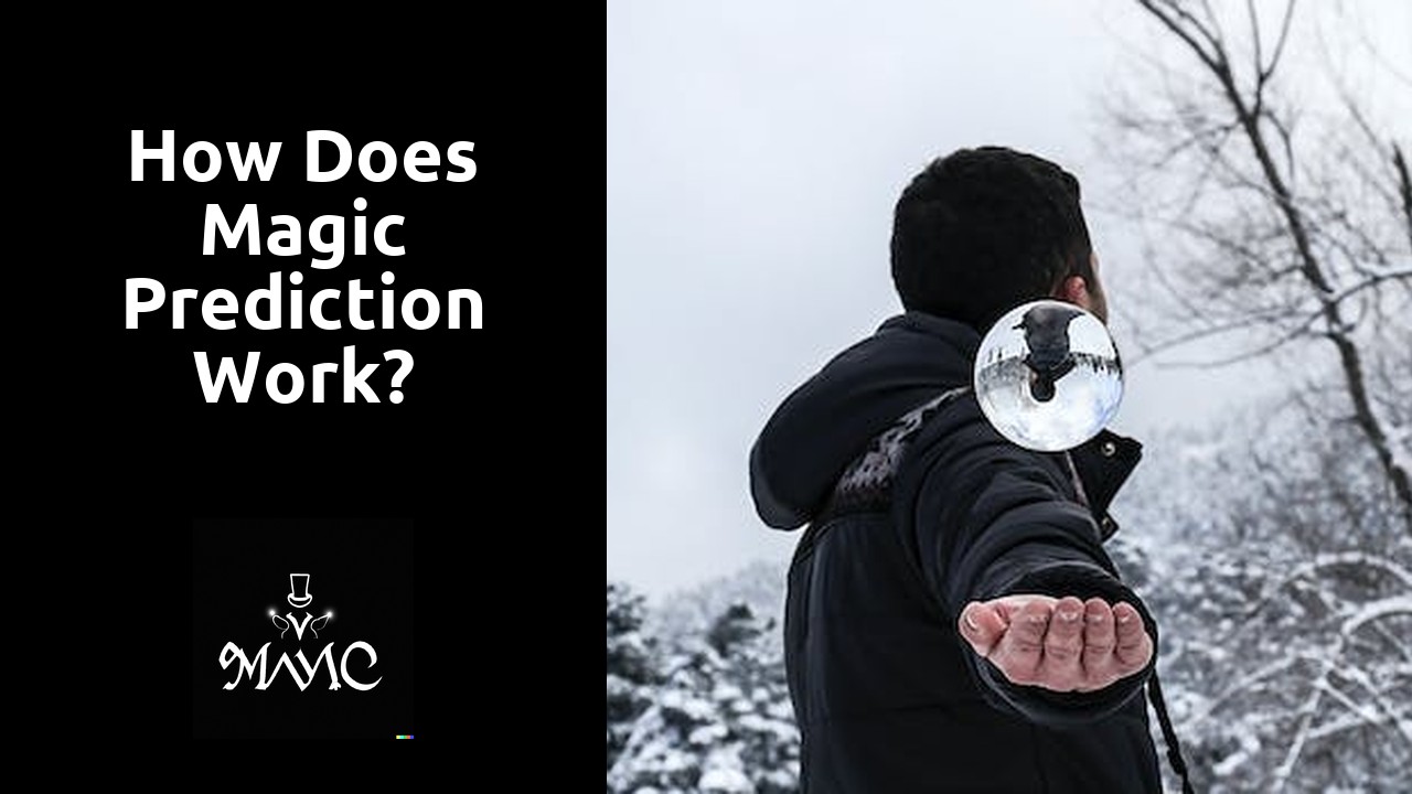 How does magic prediction work?